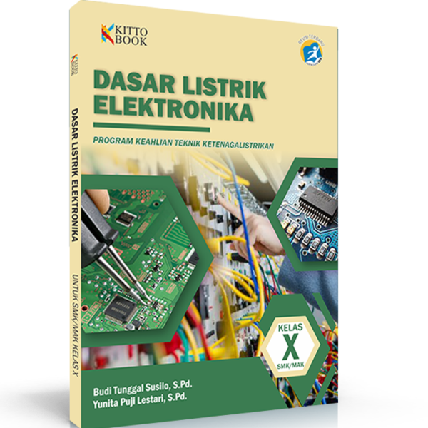 Dasar Listrik dan Elektronika (Kelas X)